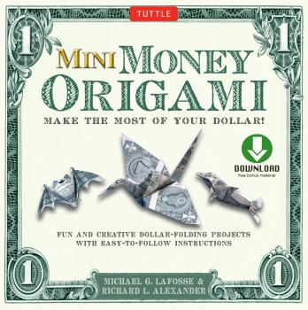 Читать Mini Money Origami Kit Ebook - Michael G. LaFosse