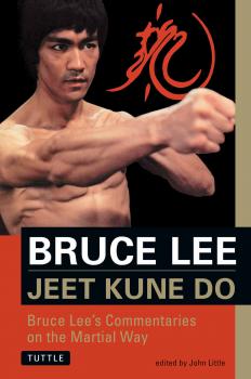 Читать Bruce Lee Jeet Kune Do - Bruce Lee