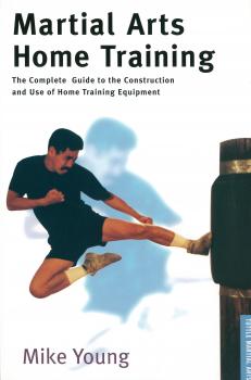Читать Martial Arts Home Training - Mike  Young