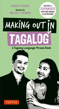 Читать Making Out in Tagalog - Renato Perdon