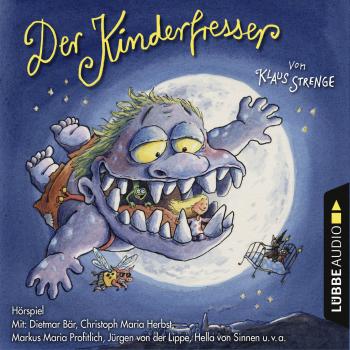 Читать Der Kinderfresser (Hörspiel) - Klaus Strenge