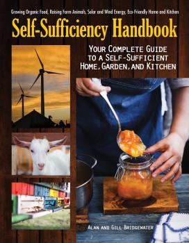 Читать The Self-Sufficiency Handbook - Alan Bridgewater
