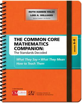 Читать The Common Core Mathematics Companion: The Standards Decoded, Grades 6-8 - Ruth Harbin Miles