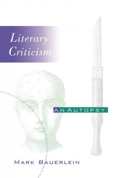 Читать Literary Criticism - Mark Bauerlein