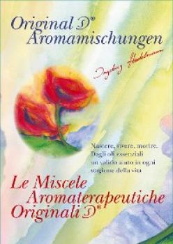 Читать Le Miscele Aromaterapeutiche Originali - Ingeborg Stadelmann