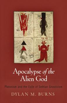 Читать Apocalypse of the Alien God - Dylan M. Burns
