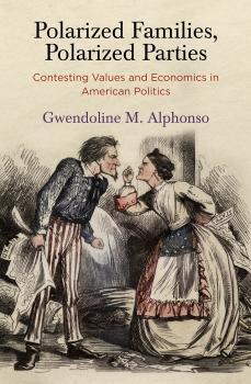 Читать Polarized Families, Polarized Parties - Gwendoline M. Alphonso