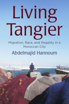 Читать Living Tangier - Abdelmajid Hannoum
