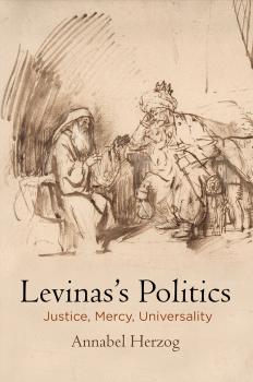 Читать Levinas's Politics - Annabel Herzog