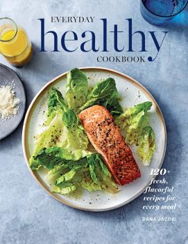 Читать Everyday Healthy Cookbook - Dana Jacobi