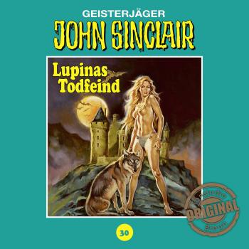 Читать John Sinclair, Tonstudio Braun, Folge 30: Lupinas Todfeind. Teil 2 von 2 - Jason Dark