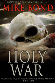 Читать Holy War - Mike Bond