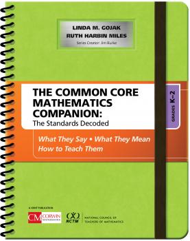 Читать The Common Core Mathematics Companion: The Standards Decoded, Grades K-2 - Linda M. Gojak
