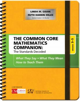 Читать The Common Core Mathematics Companion: The Standards Decoded, Grades 3-5 - Linda M. Gojak