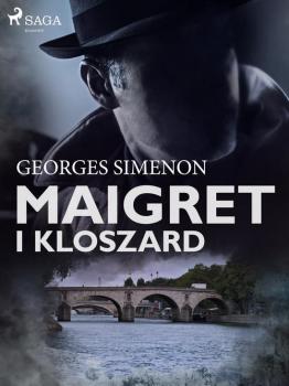 Читать Maigret i kloszard - Georges  Simenon