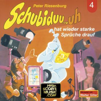 Читать Schubiduu...uh, Folge 4: Schubiduu...uh - hat wieder starke Sprüche drauf - Peter Riesenburg