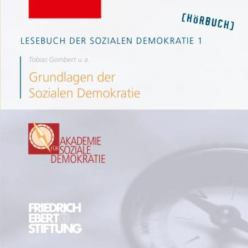 Читать Lesebuch der Sozialen Demokratie, Band 1: Grundlagen der Sozialen Demokratie - Friedrich Ebert Stiftung