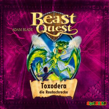 Читать Toxodera, die Raubschrecke - Beast Quest 30 - Adam  Blade