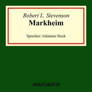 Читать Markheim (Ungekürzte Lesung) - Robert Louis Stevenson