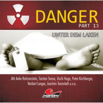 Читать Danger, Part 13: Unter dem Laken - Markus Duschek