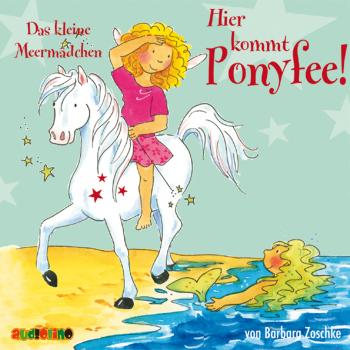 Читать Das kleine Meermädchen - Hier kommt Ponyfee 10 - Barbara Zoschke