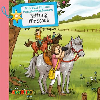 Читать Rettung für Scout - Ein Fall für die Pony-Kommissare, Teil 2 - Belinda Rapley