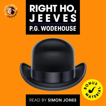 Читать Right Ho, Jeeves (Unabridged) - P.G. Wodehouse