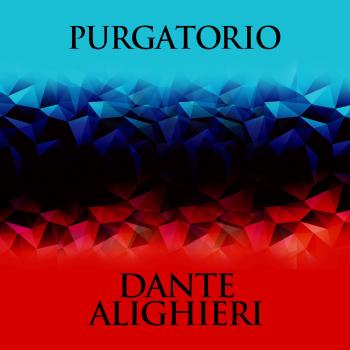 Читать Purgatorio - The Divine Comedy, Book 2 (Unabridged) - Данте Алигьери