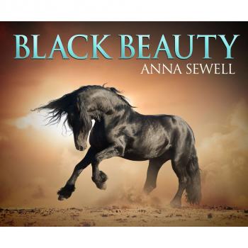 Читать Black Beauty (Unabridged) - Anna Sewell