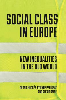 Читать Social Class in Europe - Étienne Penissat