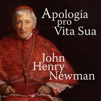 Читать Apologia Pro Vita Sua - A Defence of One's Life (Unabridged) - John Henry Newman