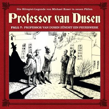 Читать Professor van Dusen, Die neuen Fälle, Fall 7: Professor van Dusen zündet ein Feuerwerk - Eric Niemann