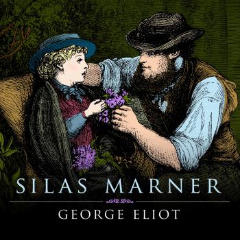 Читать Silas Marner (Unabridged) - George Eliot