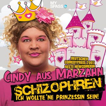 Читать Cindy aus Marzahn Live - Schizophren - Ilka Bessin