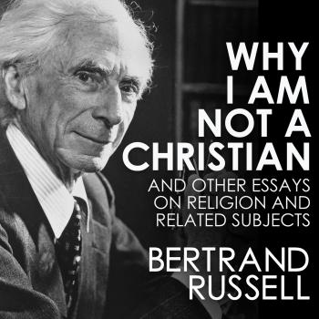 Читать Why I Am Not a Christian (Unabridged) - Bertrand Russell