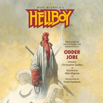 Читать Hellboy: Odder Jobs (Unabridged) - Christopher  Golden