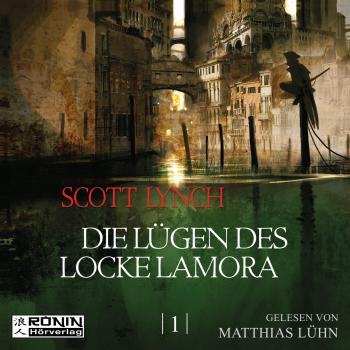 Читать Die Lügen des Locke Lamora - Gentleman Bastard 1 (Ungekürzt) - Scott Lynch