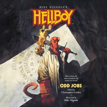 Читать Odd Jobs - Hellboy, Book 1 (Unabridged) - Christopher  Golden