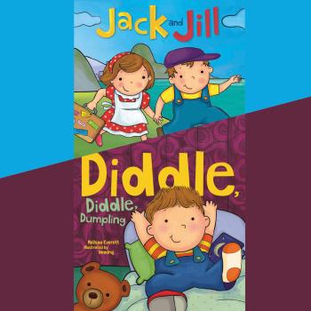 Читать Jack and Jill / Diddle, Diddle, Dumpling (Unabridged) - Melissa Everett