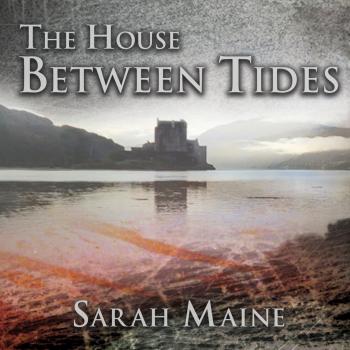Читать The House Between Tides (Unabridged) - Sarah Maine