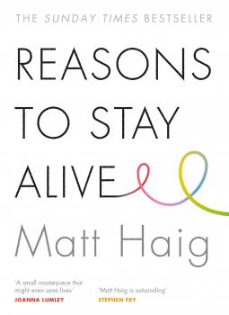 Читать Reasons to Stay Alive - Matt Haig