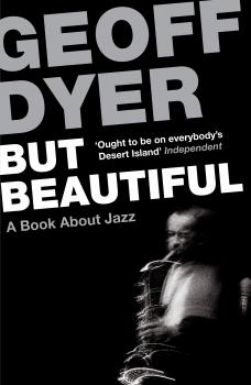 Читать But Beautiful - Geoff  Dyer