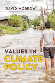 Читать Values in Climate Policy - David Morrow