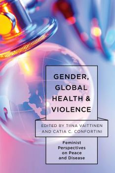 Читать Gender, Global Health, and Violence - Отсутствует
