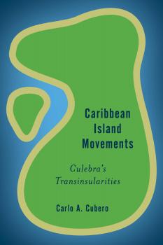 Читать Caribbean Island Movements - Carlo A. Cubero