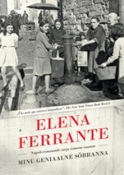 Читать Minu geniaalne sõbranna - Elena Ferrante