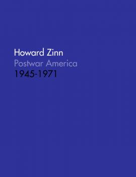 Читать Post War America 1945-1971 - Howard Boone's Zinn