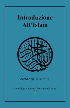 Читать Introduzione All'Islam - Dott. Zahid Aziz