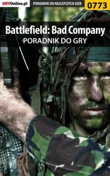Читать Battlefield: Bad Company - Maciej Jałowiec