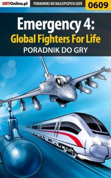 Читать Emergency 4: Global Fighters For Life - Szymon Błaszczyk «SirGoldi»